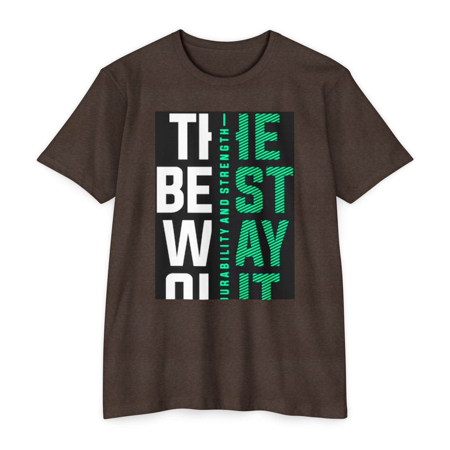 Durable Unisex CVC Jersey T-shirt - Stay Strong, Casual Wear, Motivational Tee, Gift for Him or Her, Everyday Comfort