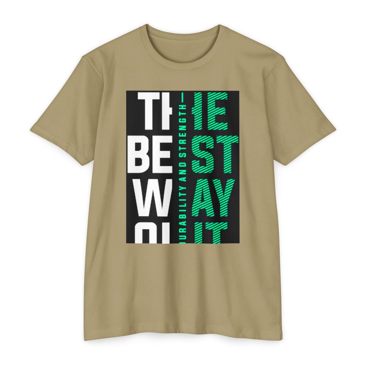 Durable Unisex CVC Jersey T-shirt - Stay Strong, Casual Wear, Motivational Tee, Gift for Him or Her, Everyday Comfort
