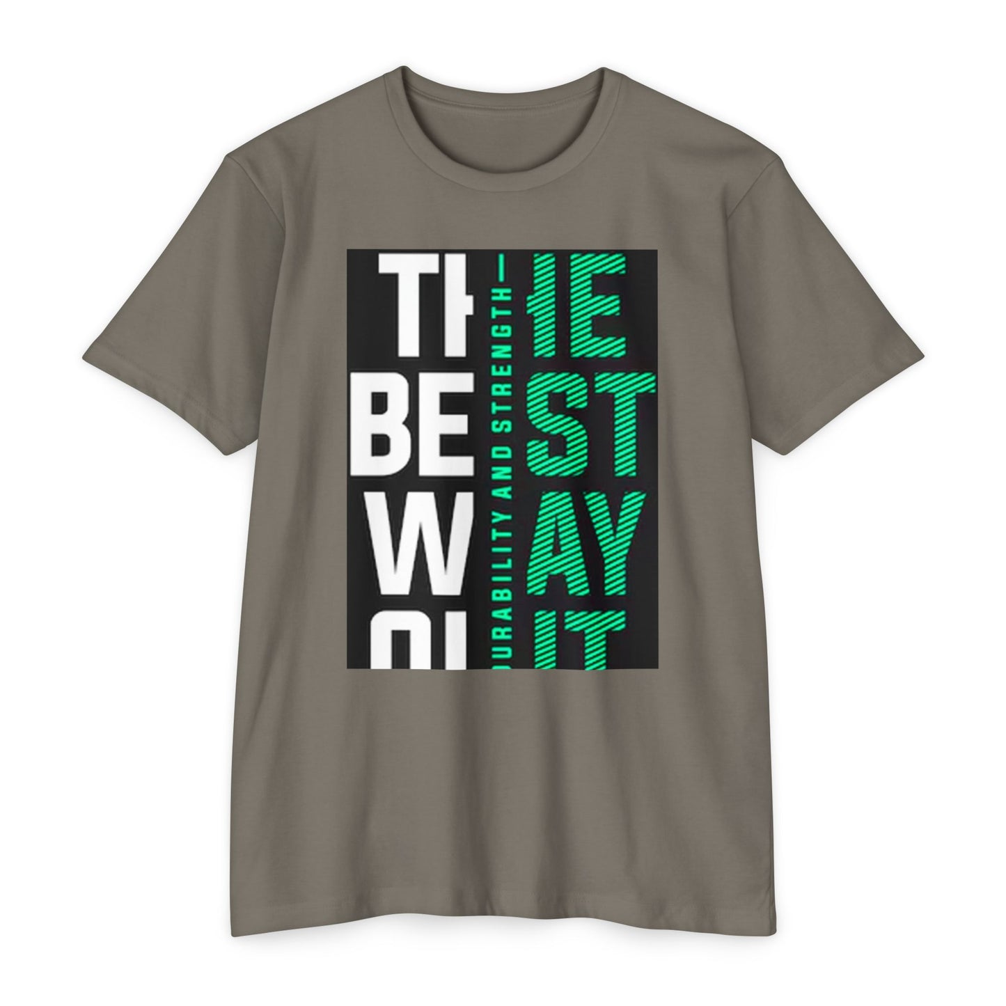 Durable Unisex CVC Jersey T-shirt - Stay Strong, Casual Wear, Motivational Tee, Gift for Him or Her, Everyday Comfort